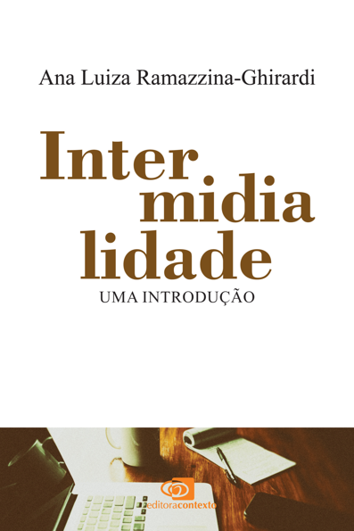 Intermidialidade uma introdução