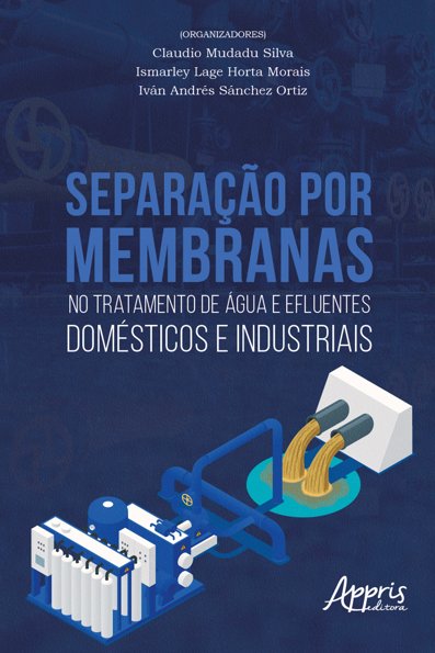 Separação por membranas no tratamento de água e efluentes domésticos e ind...