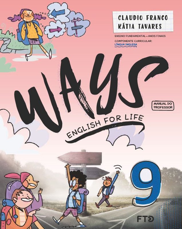 Ways - English for Life - Ano 9