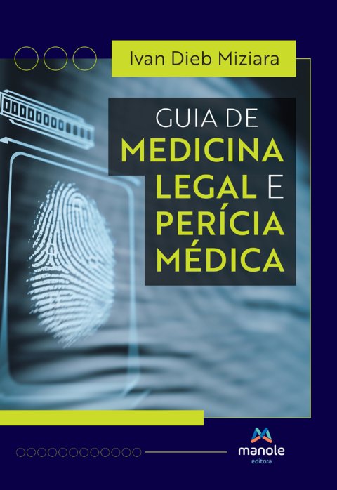Guia de medicina legal e perícia médica