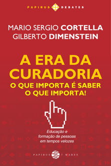 A era da curadoria: o que importa é saber o que importa!