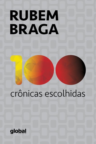 100 crônicas escolhidas