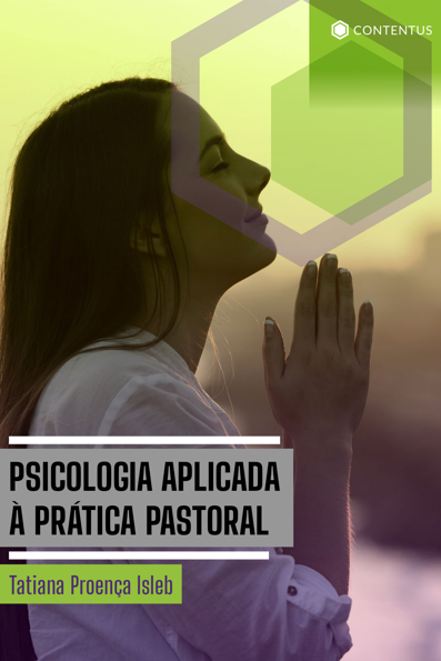 Psicologia aplicada à prática pastoral
