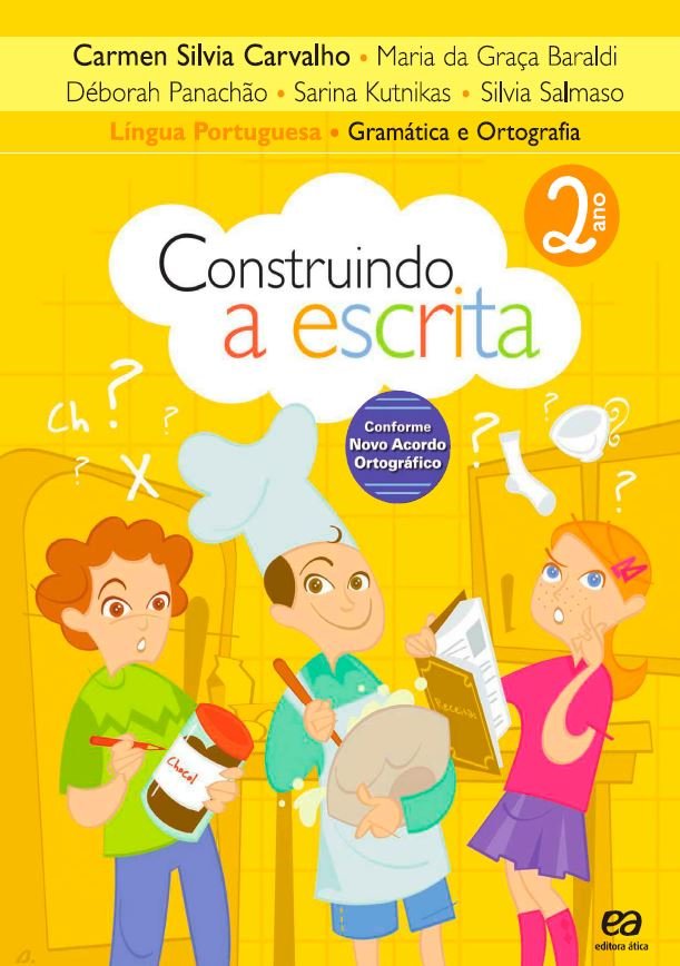 Construindo a Escrita - Gramática e Ortografia - 2 Ano