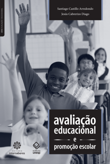Avaliação educacional e promoção escolar