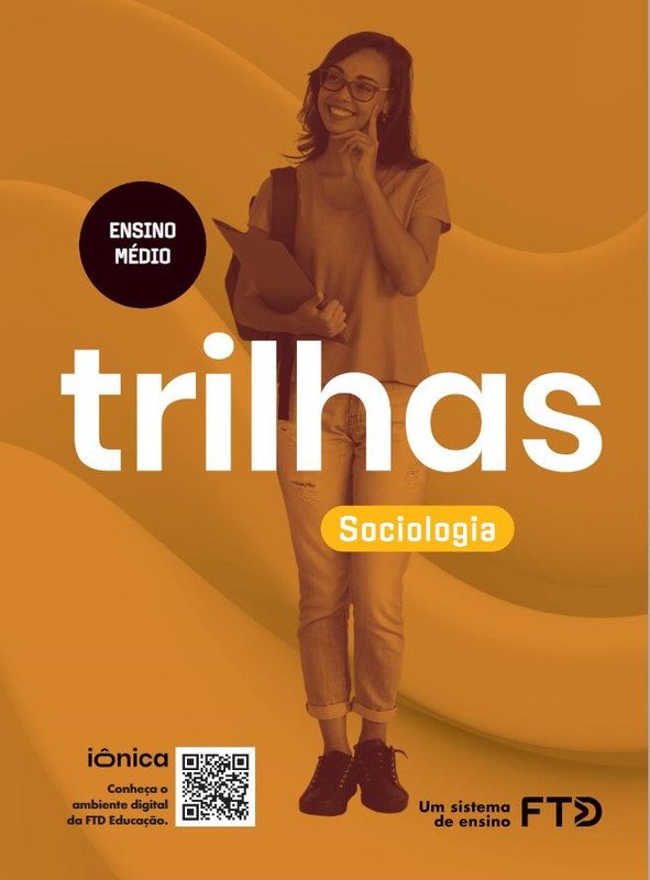 Trilhas Sociologia Volume Único