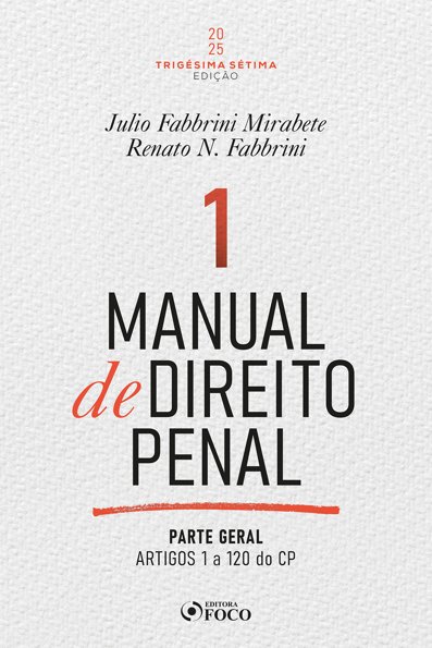 Manual de direito penal: parte geral