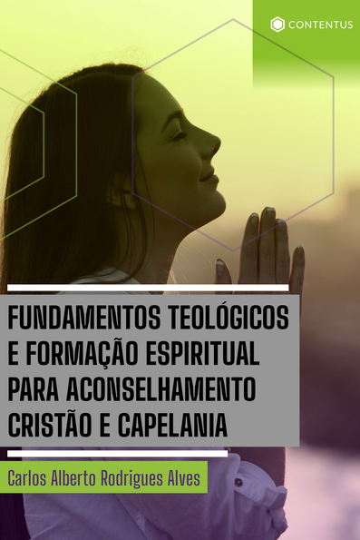 Fundamentos teológicos e formação espiritual para aconselhamento cristão e