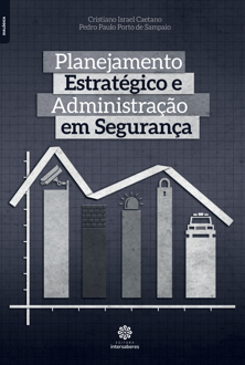 Planejamento estratégico e administração em segurança