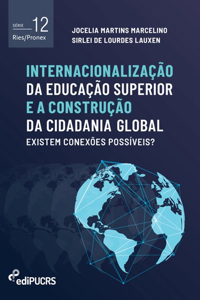 Internacionalização da educação superior e a construção da cidadania globa...