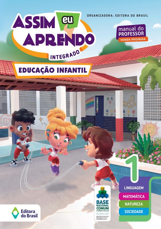 Assim eu aprendo - Integrado - Educação infantil - Volume 1 (Professor)
