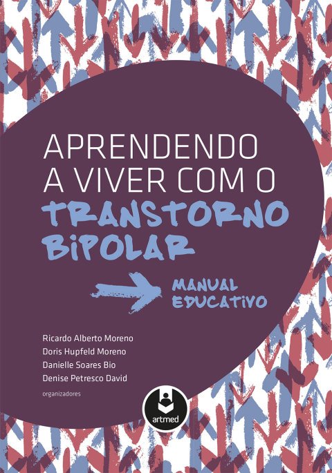 Aprendendo a viver com o transtorno bipolar