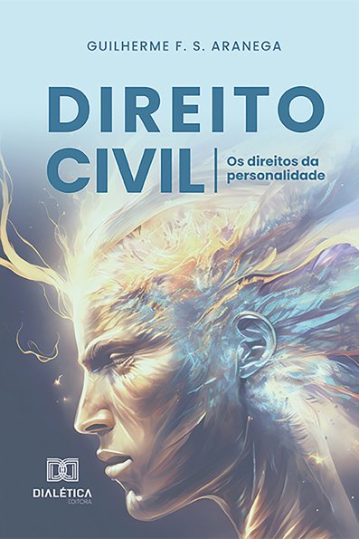 Direito civil: os direitos da personalidade