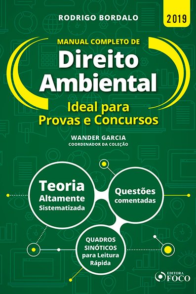 Manual completo de direito ambiental: ideal para provas e concursos