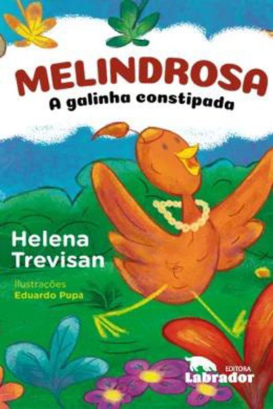 Melindrosa: a galinha constipada