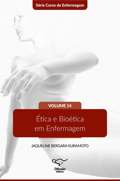 Ética e bioética em enfermagem