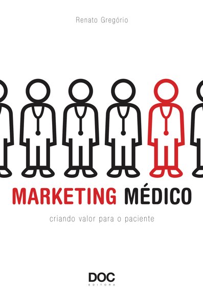 Marketing médico: criando valor para o paciente