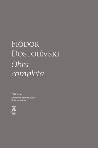 Fiódor Dostoiévski: obra completa