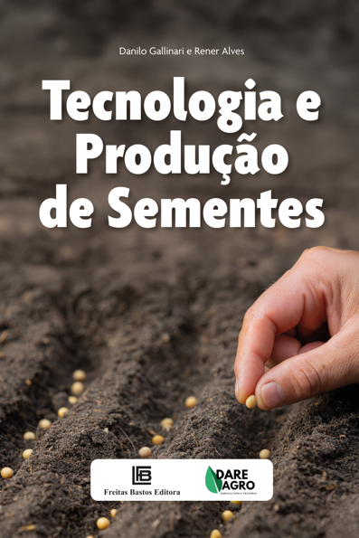 Tecnologia e Produção de Sementes
