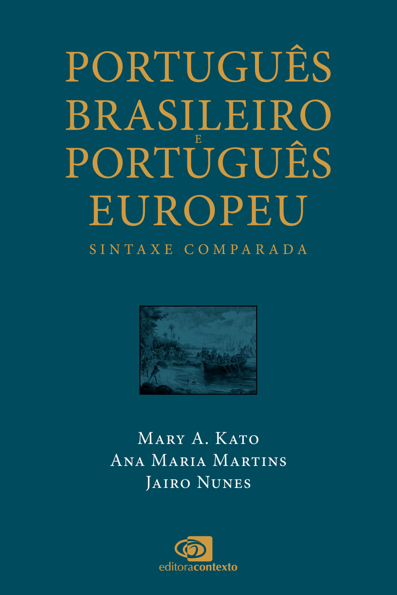 Português brasileiro e português europeu: sintaxe comparada