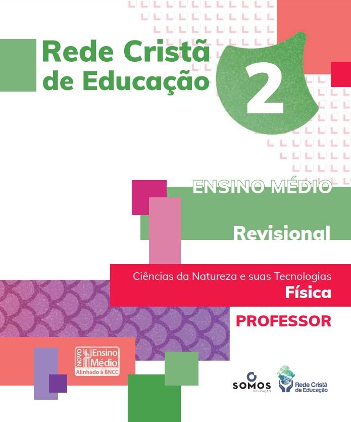 Rede Cristã de Educação - Física - Revisional 2
