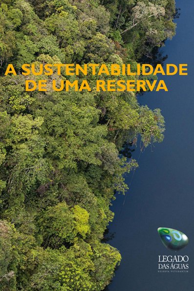 A sustentabilidade de uma reserva