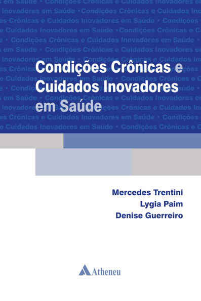 Condições crônicas e cuidados inovadores em saúde
