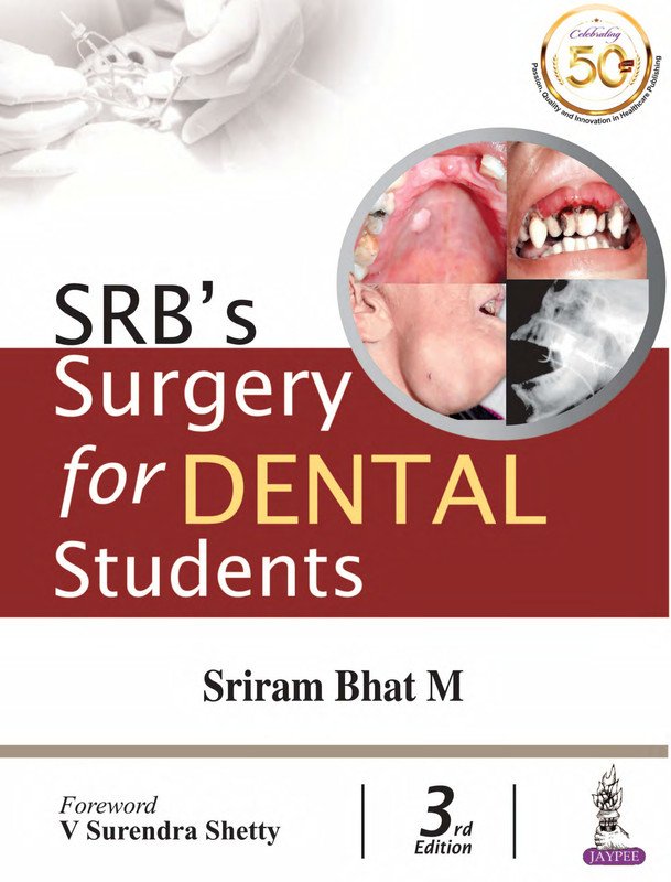 SRB’s Surgery for Dental Students