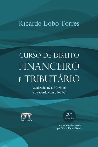 Curso de direito financeiro e tributário
