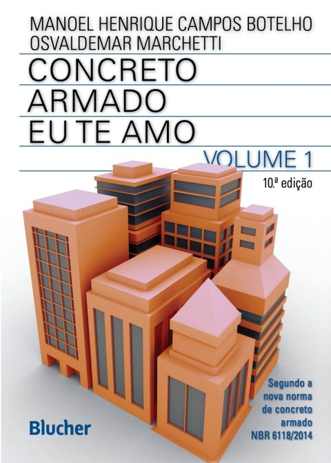 Concreto armado eu te amo, v. 1