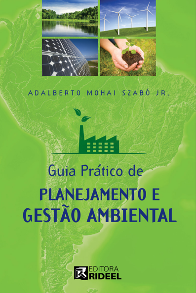 Guia Prático de Planejamento e Gestão Ambiental