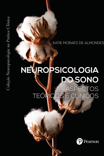 Neuropsicologia do sono: aspectos teóricos e clínicos