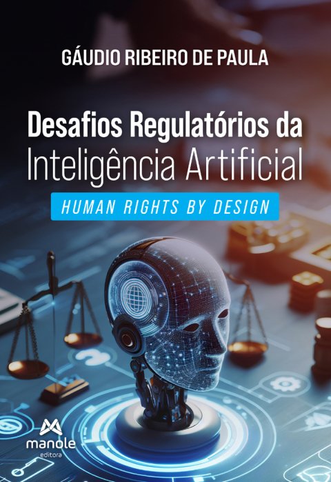 Desafios regulatórios da inteligência artificial