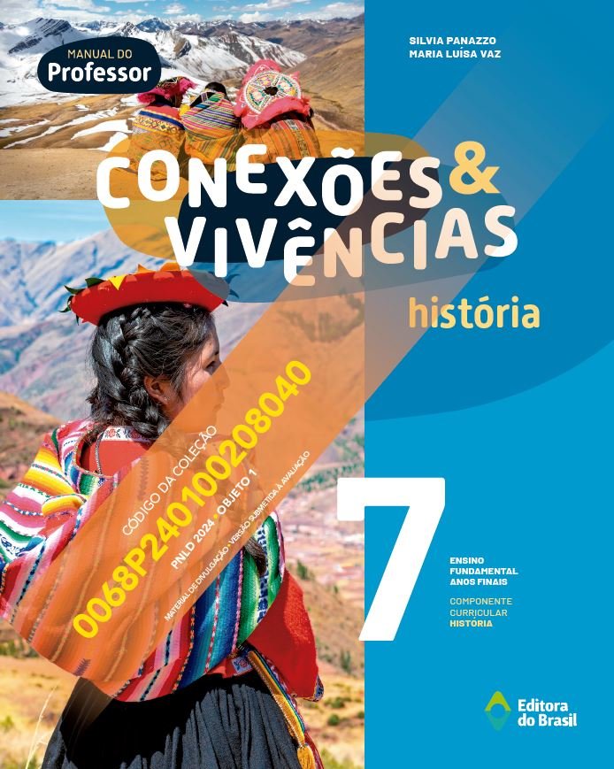 Conexões & Vivências História 7 Ano