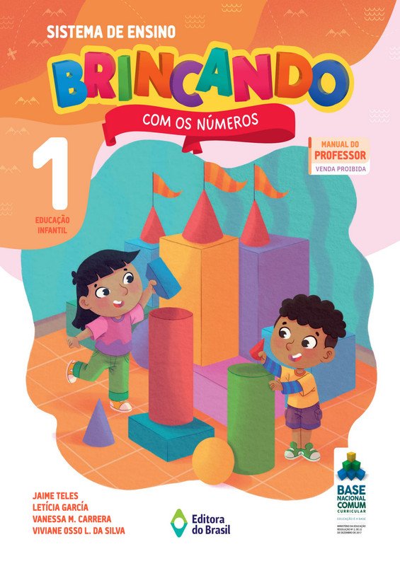 Brincando com os números - Educação infantil - Ano 1 (Professor)