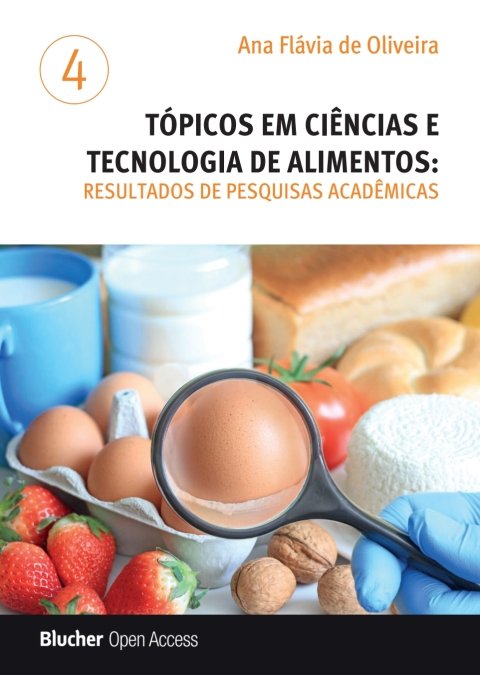 Tópicos em ciências e tecnologia de alimentos, v. 4