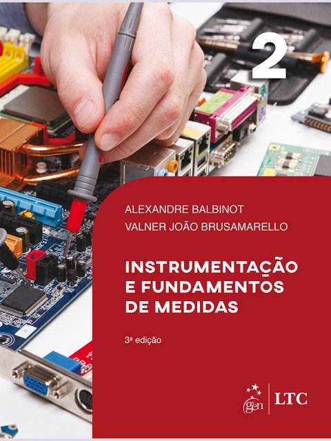 Instrumentação e fundamentos de medidas, v. 2
