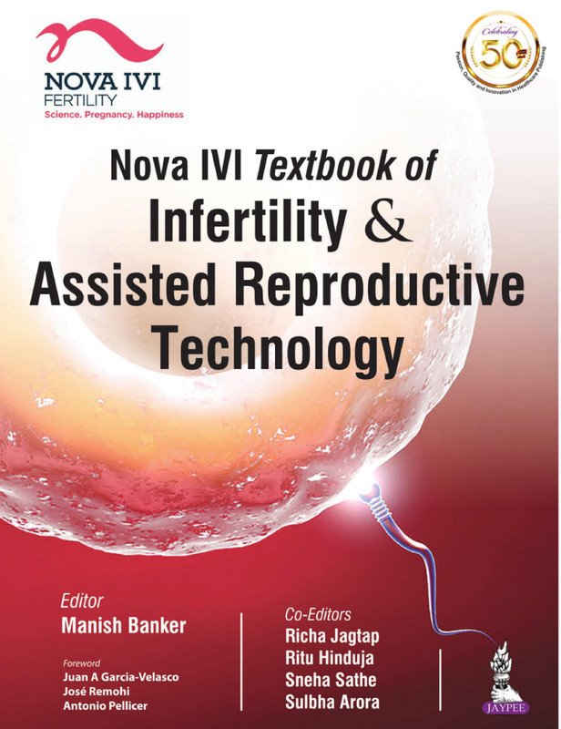 Nova IVI Textbook of Infertility & Assisted Reproductive Technology