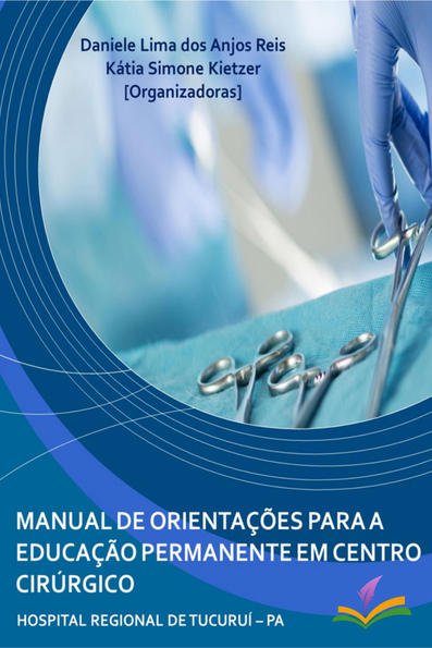 Manual de orientações para a educação permanente em centro cirúrgico