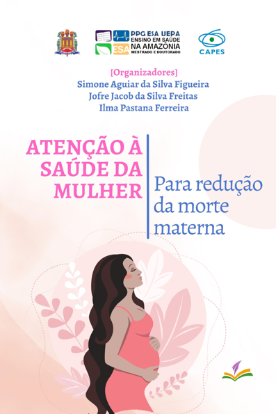 Atenção à saúde da mulher para redução da morte materna