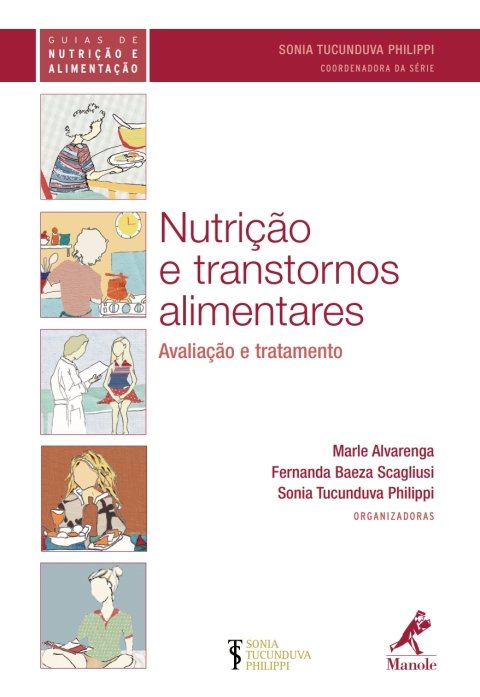 Nutrição e transtornos alimentares