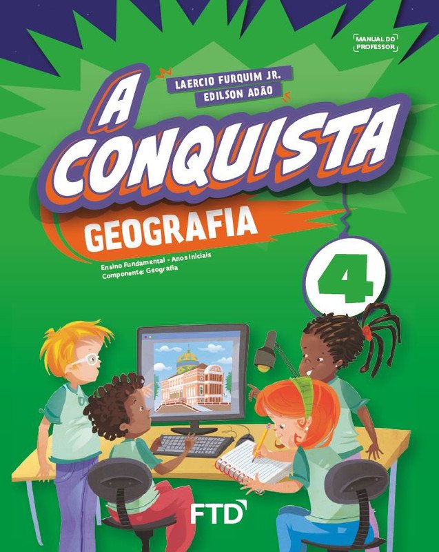 A Conquista Geografia - Ano 4