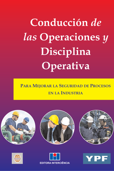 Conducción de las operaciones y disciplina operativa