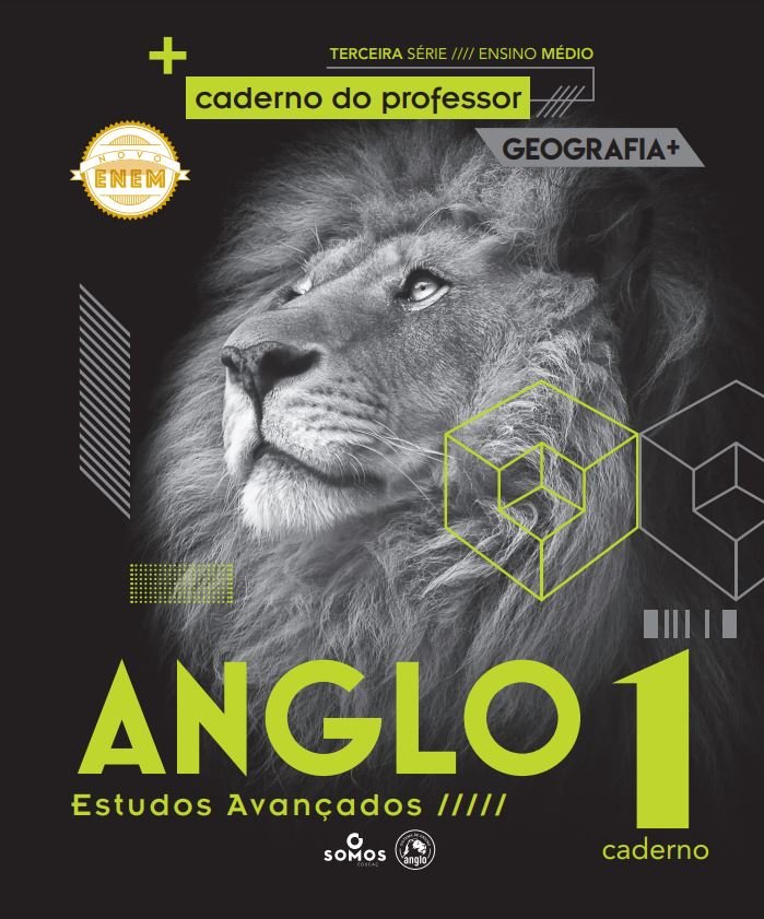 Anglo - Estudos Avançados - Geografia - Caderno 1