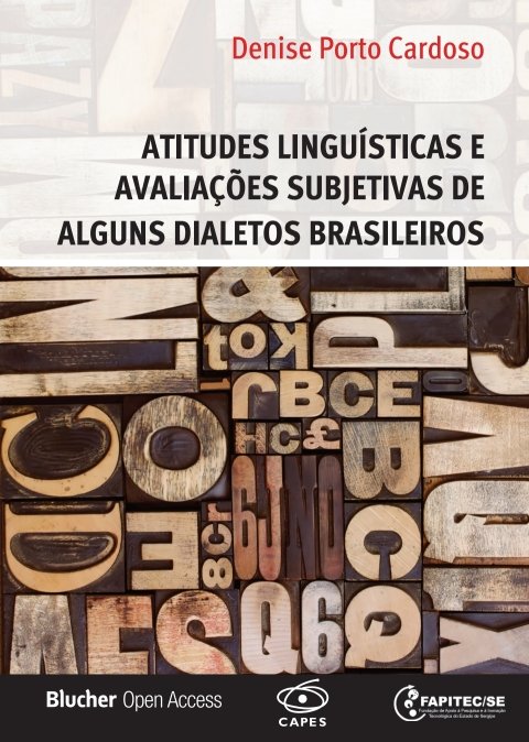 Atitudes linguísticas e avaliações subjetivas de alguns dialetos brasileiros
