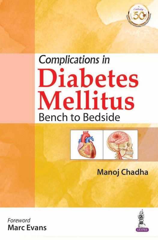 Complications in Diabetes Mellitus: Bench to Bedside