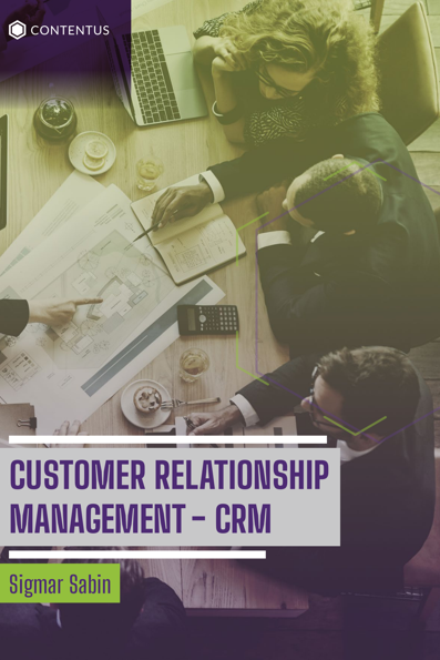 Customer relationship management: CRM