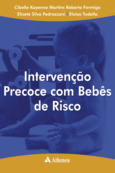 Intervenção precoce com bebês de risco