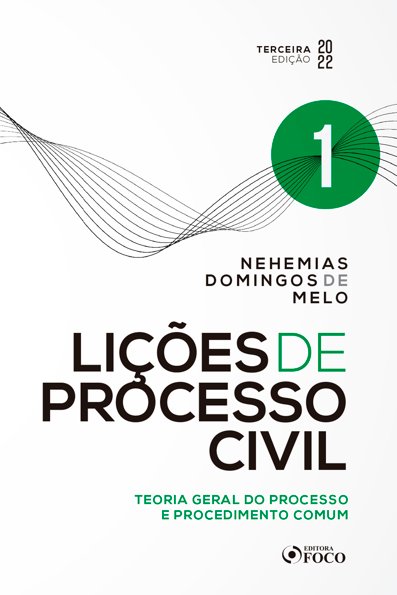 Lições de processo civil teoria geral do processo e procedimento comum
