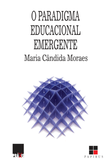 O paradigma educacional emergente